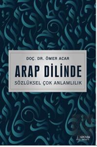 Arap Dilinde Sözlüksel Çok Anlamlılık