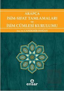Arapça İsim Sıfat Tamlamaları ve İsim Cümlesi Kuru