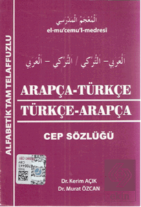 Arapça - Türkçe / Türkçe - Arapça - Cep Sözlüğü