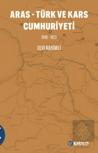 Aras - Türk ve Kars Cumhuriyeti (1918-1921)
