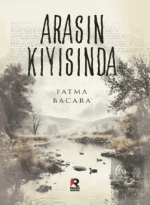 Arasın Kıyısında