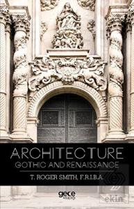 Architecture Gothic and Renaissance