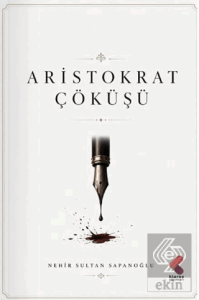 Aristokrat Çöküşü