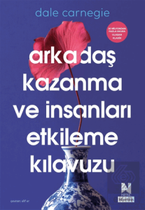 Arkadaş Kazanma ve İnsanları Etkileme Kılavuzu