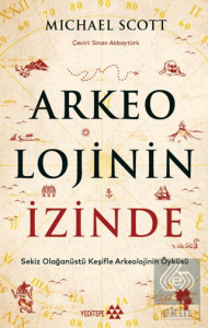 Arkeolojinin İzinde