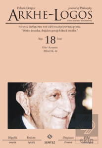 Arkhe-Logos Felsefe Dergisi Sayı: 18 Güz 2025