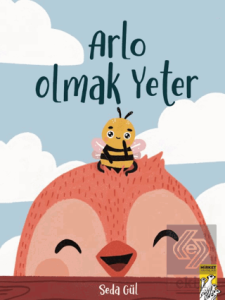 Arlo Olmak Yeter