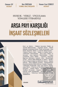 Arsa Payı Karşılığı İnşaat Sözleşmeleri
