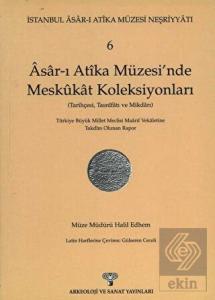 Asar-ı Atika Müzesi'nde Meskukat Koleksiyonları