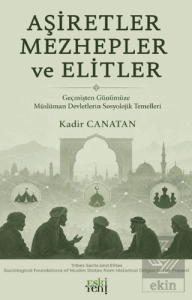 Aşiretler Mezhepler ve Elitler