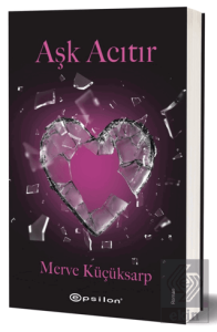 Aşk Acıtır