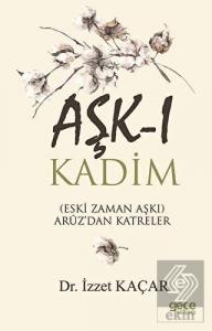 Aşk-ı Kadim