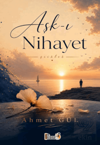 Aşk-ı Nihayet