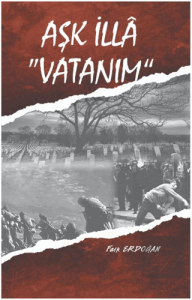 Aşk İlla Vatanım