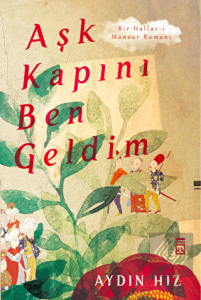 Aşk Kapını Ben Geldim