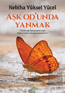 Aşk Od'unda Yanmak