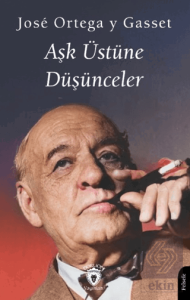 Aşk Üstüne Düşünceler