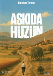 Askıda Hüzün