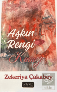 Aşkın Rengi Kırmızı