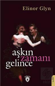 Aşkın Zamanı Gelince