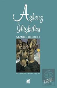 Aşksız İlişkiler