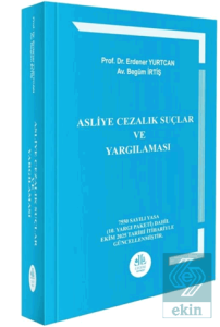 Asliye Cezalık Suçlar ve Yargılaması