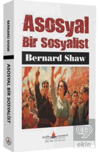 Asosyal Bir Sosyalist