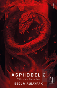 Asphodel 2 - Yükselişin Kalıntıları
