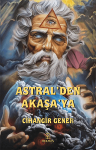 Astral'den Akaşa'ya