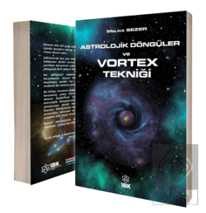 Astrolojik Döngüler ve Vortex Tekniği