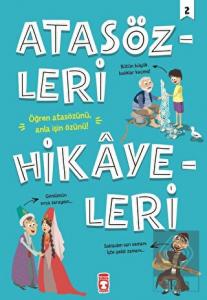 Atasözleri Hikayeleri 2