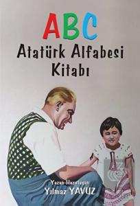 Atatürk Alfabesi Kitabı ABC