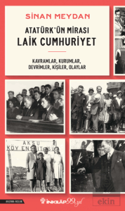 Atatürkün Mirası Laik Cumhuriyet
