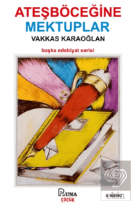 Ateş Böceğine Mektuplar