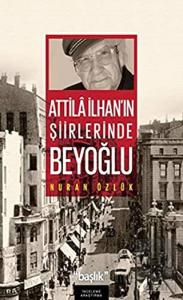Atilla İlhan'ın Şiirlerinde Beyoğlu