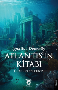 Atlantisin Kitabı Tufan Öncesi Dünya