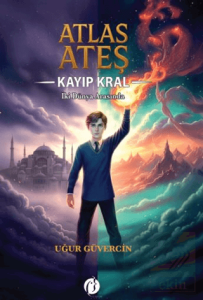 Atlas Ateş - Kayıp Kral