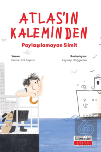 Atlasın Kaleminden Paylaşılamayan Simit