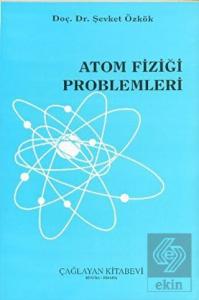 Atom Fiziği Problemleri