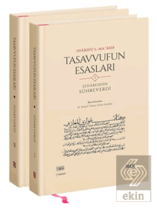 Avarifü'l-Maarif - Tasavvufun Esasları (2 Cilt)