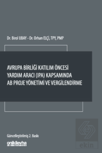 Avrupa Birliği Katılım Öncesi Yardım Aracı (IPA) Kapsamında AB Proje Yönetimi ve Vergilendirme