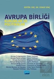 Avrupa Birliği - Kurumlar ve Politikalar
