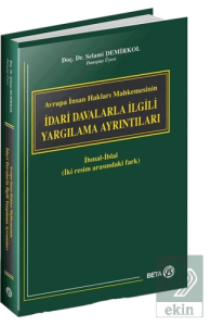 Avrupa İnsan Hakları Mahkemesinin İdari Davalarla 
