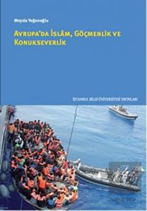 Avrupa'da İslam Göçmenlik ve Konukseverlik
