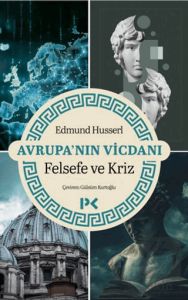 Avrupanın Vicdanı - Felsefe ve Kriz