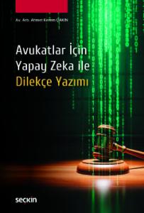 Avukatlar İçinYapay Zeka ile Dilekçe Yazımı