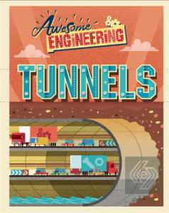 Awesome Engineering: Tunnels