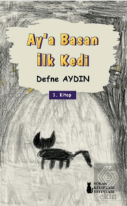 Ay'a Basan İlk Kedi