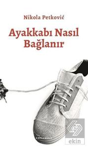 Ayakkabı Nasıl Bağlanır