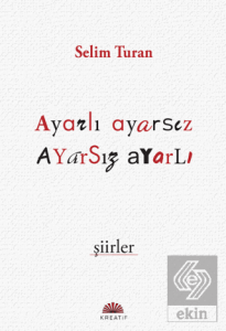 Ayarlı Ayarsız Şiirler